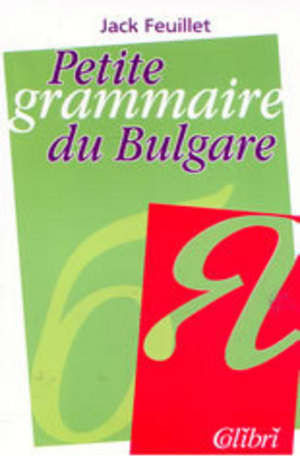 Книга - Petite grammaire du Bulgare