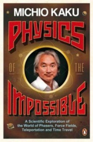 Книга - Physics of the Impossible