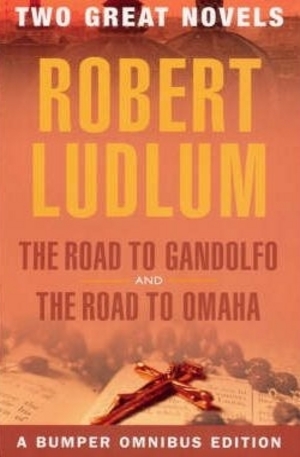 Книга - Road to Omaha: AND Road to Gandolfo