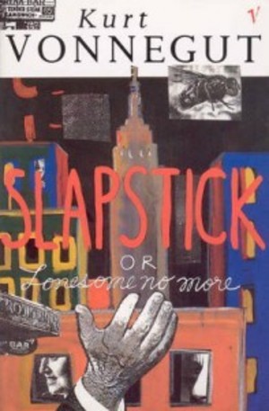 Книга - Slapstick or Lonesome No More!