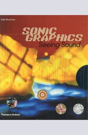 Книга - Sonic Graphics. Seeing Sound