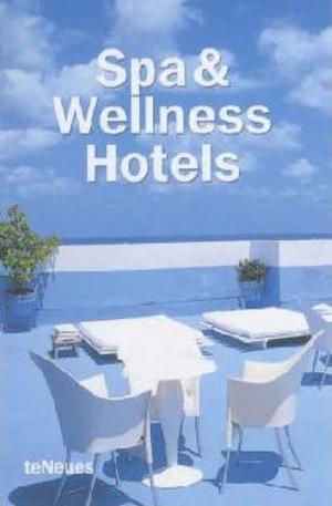 Книга - Spas and Wellness Hotels