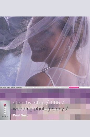 Книга - Step-by-Step Digital Wedding Photography