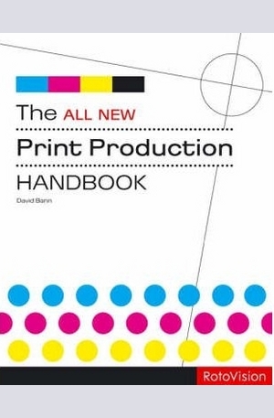 Книга - The All New Print Production Handbook