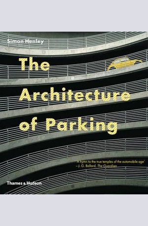 Книга - The Architecture of Parking