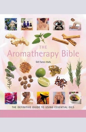 Книга - The Aromatherapy Bible