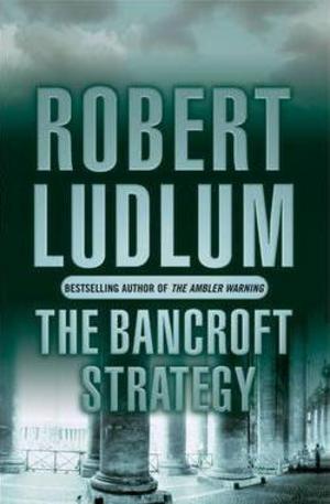 Книга - The Bancroft Strategy