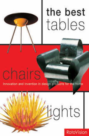 Книга - The Best Tables, Chairs, Lights
