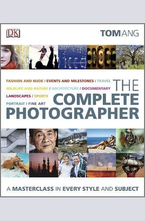 Книга - The Complete Photographer