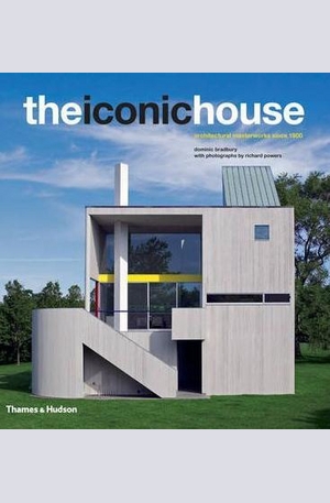 Книга - The Iconic House: Architectural Masterworks Since 1900