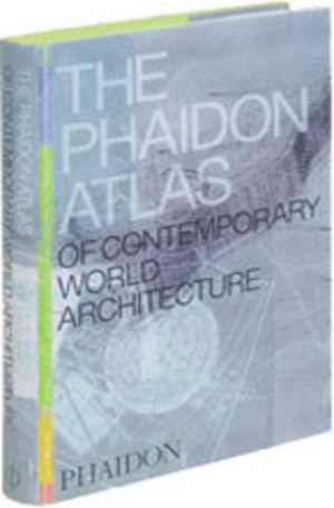 Книга - The Phaidon Atlas of Contemporary World Architecture