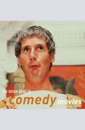 Книга - The Rough Guide to Comedy Movies