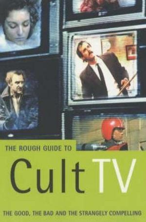 Книга - The Rough Guide to Cult TV