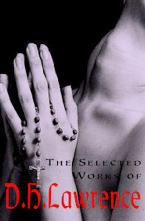 Книга - The Selected Works of D.H. Lawrence