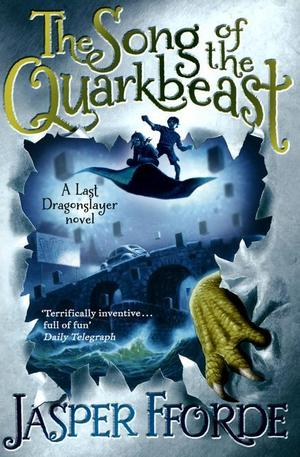 Книга - The Song of the Quarkbeast: A Last Dragonslayer Novel