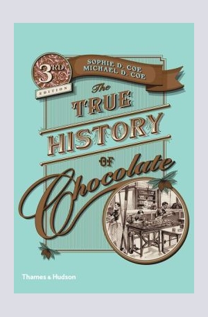 Книга - The True History of Chocolate