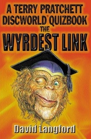 Книга - The Wyrdest Link: the Second Discworld Quizbook