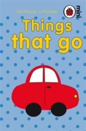 Книга - Things That Go