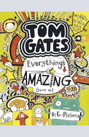 Книга - Tom Gates. Everythings Amazing