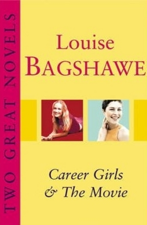 Книга - Two Great Novels: Career Girls. The Movie