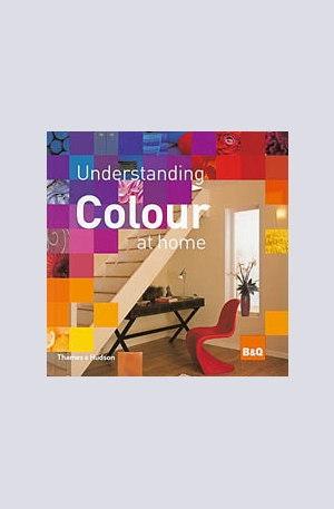 Книга - Understanding Colour at Home