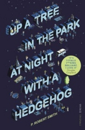 Книга - Up a Tree in the Park at Night with a Hedgehog