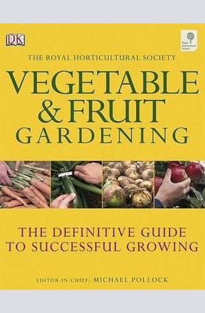 Книга - Vegetable and Fruit Gardening
