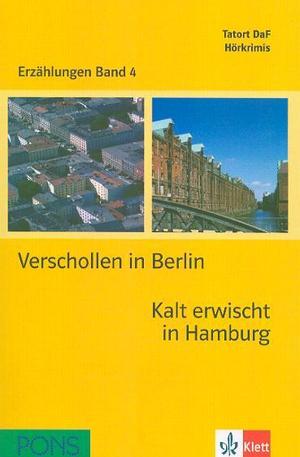 Книга - Verschollen in Berlin. Kalt erwischt in Hamburg + 2 CD