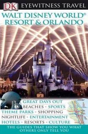 Книга - Walt Disney World Resort and Orlando
