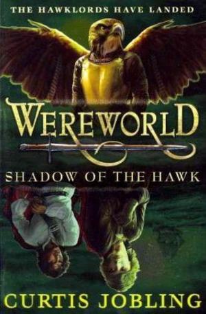 Книга - Wereworld: Shadow of the Hawk