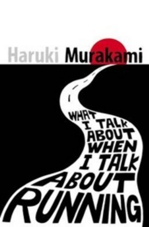 Книга - What I Talk About When I Talk About Running