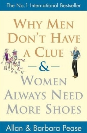 Книга - Why Men Dont Have a Clue and Women Always Need More Shoes