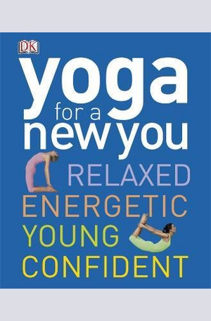 Книга - Yoga for a New You