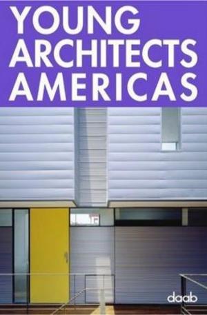Книга - Young Architects Americas
