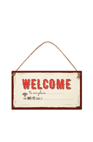 Продукт - Табелка - Welcome to our place...the wi-fi code is…