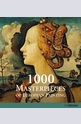 1000 Masterpieces of European Paintings