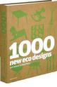 1000 New Eco Designs