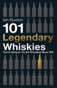 101 Legendary Whiskies Youre Dying to Try but (Possibly) Never Will