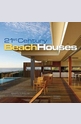 21st Century Beach Houses