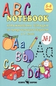 ABC Notebook - упражнителна тетрадка за предучилищна възраст и 1 клас - №1