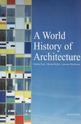 A World History of Architecture