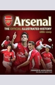 Arsenal. The Official Illustrated History 1886-2009