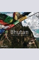 Bhutan: The Land of Serenity