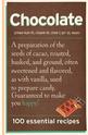 Chocolate: 100 Essential Recipes