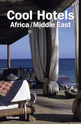 Cool Hotels Africa - Middle East