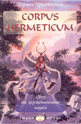 Corpus Hermeticum - Свод на херметичните науки