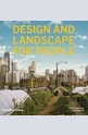 Design and Landscape for People