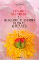 Edvard Koinberg: Herbarium Amoris. Floral Romance