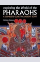 Exploring the World of the Pharaohs