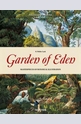 Garden of Eden: 100 Masterpieces of Botanical Illustration